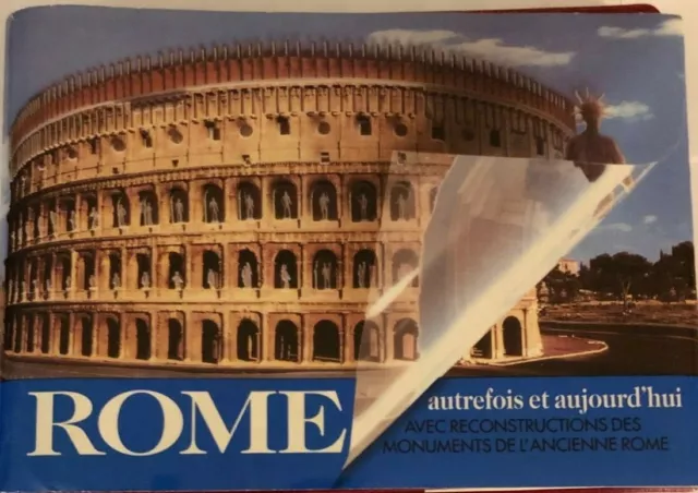 Rome autrefois et aujourd'hui. Avec reconstructions monuments Rome ancienne 1996