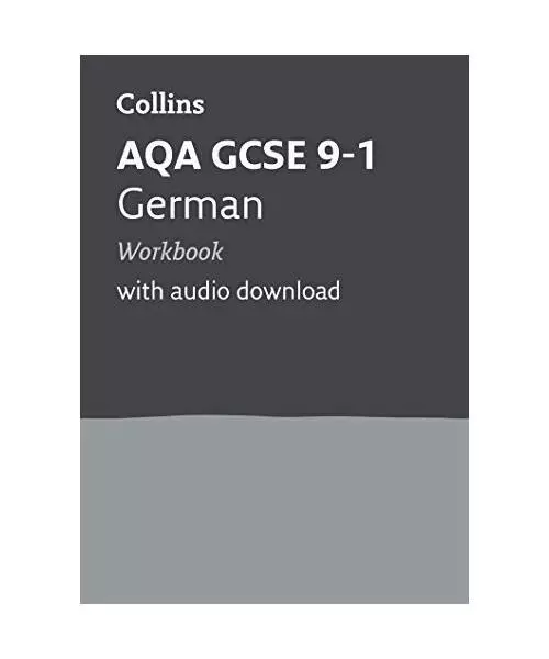 AQA GCSE 9-1 German Workbook: Ideal for the 2024 and 2025 Exams, Collins GCSE, O