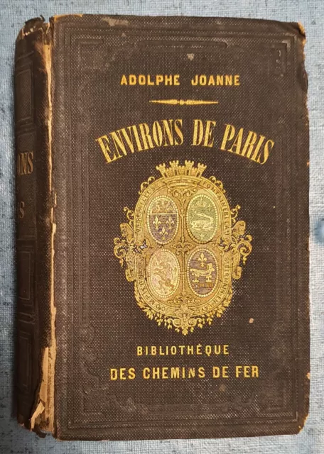 1855 Les Environs De Paris Illustres Adolphe Joanne Reisebücher Antik Buch