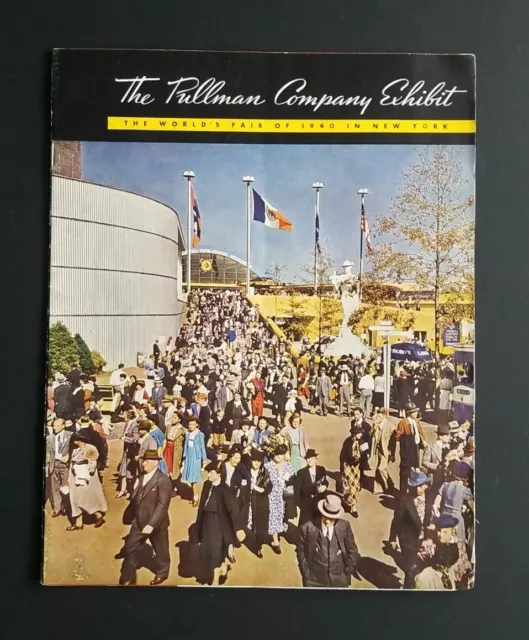 1940 New York World's Fair "The Pullman Company Exhibit" Booklet ~  Railway