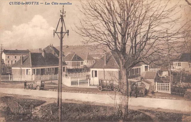 Cpa 60 Cuise La Motte / Les Cites Nouvelles