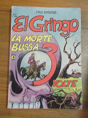 Fumetto : Max Bunker El Gringo Editoriale Corno N.3 1977 L-4