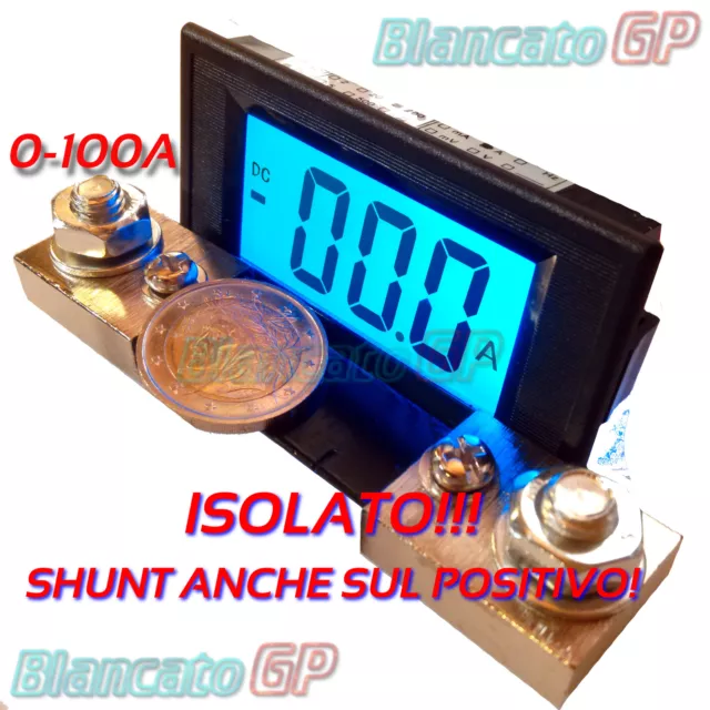 AMPEROMETRO ISOLATO ±100A DC DIGITALE DA PANNELLO LCD LED BLU SHUNT 75mV nautica