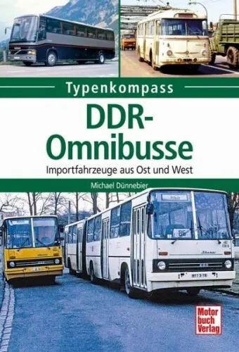 DDR-Omnibusse|Michael Dünnebier|Broschiertes Buch|Deutsch