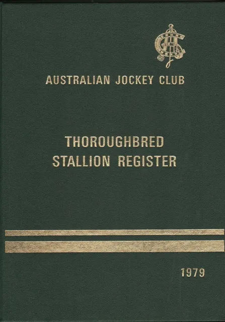 AUSTRALIAN JOCKEY CLUB THOROUGHBRED STALLION REGISTER VOL.2 1st Ed. HC Book