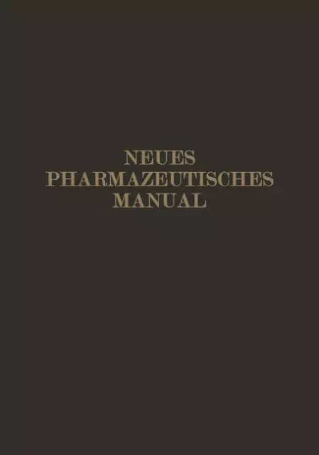 Neues Pharmazeutisches Manual | Buch | 9783642987250