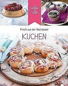 Koch-Bar & Ess-Bar - Frisch aus der Backstube! Kuchen de P... | Livre | état bon