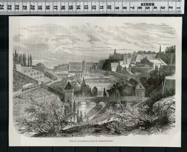 G58 / Gravure 1877 /  Vue De Luxembourg Avant Demantelement