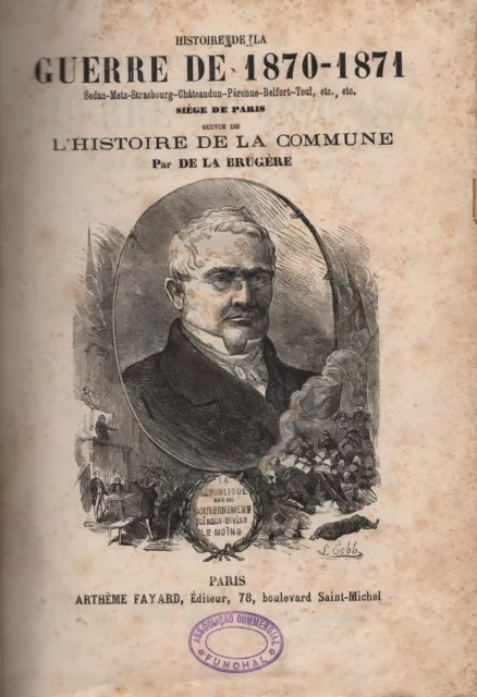 de la Brugère: Histoire de la Guerre de 1870/71 et de la Commune (illustr.)