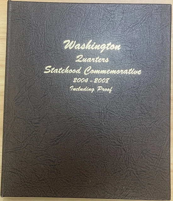 Dansco Album #8144 Washington Statehood Commemorative Quarters 2004-2008 w Proof