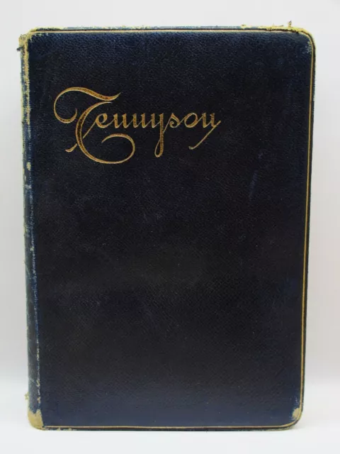 The Works Of Alfred Lord Tennyson Poet Laureate 1892 Leather Bound Rare