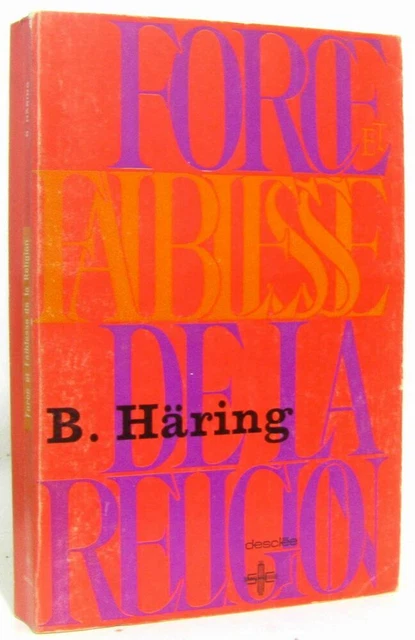 Force et faiblesse de la religion | Häring | Etat correct
