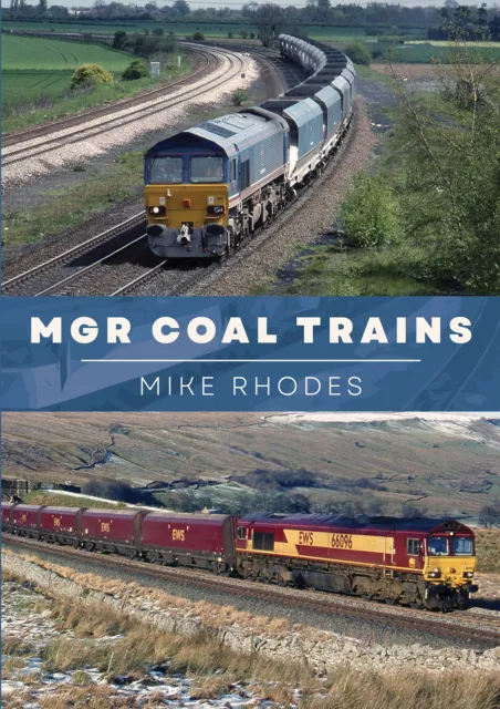 MGR Coal Trains by Rhodes, Mike, NEW Book, FREE & FAST Delivery, (paperback)