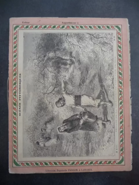 Ancien Cahier "Scènes Pittoresques - Récolte de la Térébenthine" CAHIER COMPLET