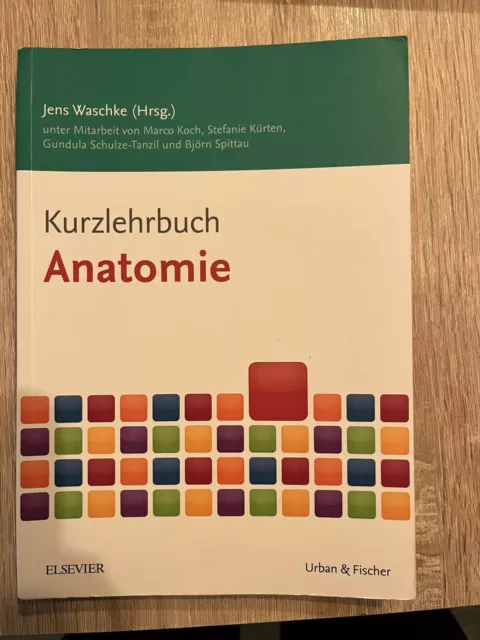 Kurzlehrbuch Anatomie Marco Koch