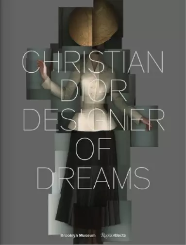 Anne Pasternak Christian Dior: Designer of Dreams (Relié)