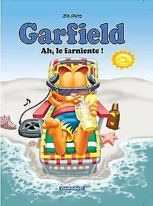 Garfield, Tome 11 : Ah, le farniente ! von Davis, Jim | Buch | Zustand gut