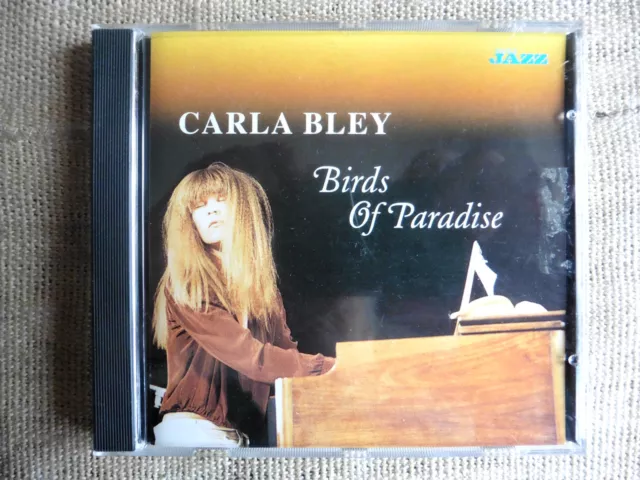 Carla Bley ‎– Birds Of Paradise Etichetta: Musica Jazz  - CD