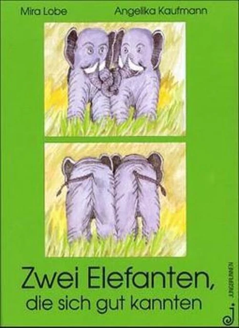 Mira Lobe (u. a.) | Zwei Elefanten, die sich gut kannten | Buch | Deutsch (1996)