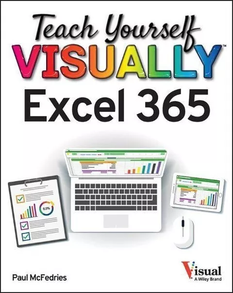 Teach Yourself VISUALLY Excel 365 McFedries, Paul Buch