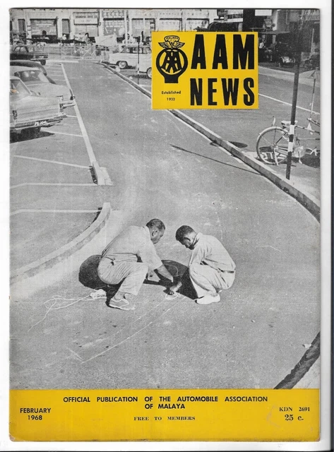 Automobile Association Of Malaya News Feb 1968 A.A.M.Maxwell Rd Penang Magazine
