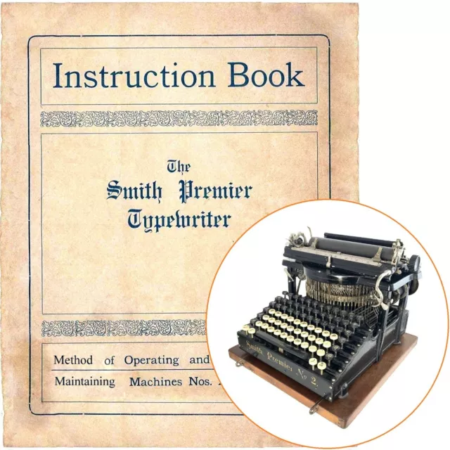 Smith Premier No.2 Typewriter Instruction Manual User Repro Antique Vtg
