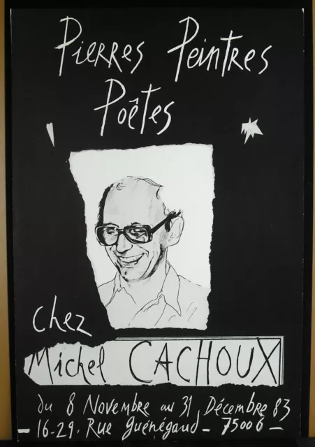 Cartel Michel Cachoux 1983 Exposición Piedras Pintor Poeta Póster