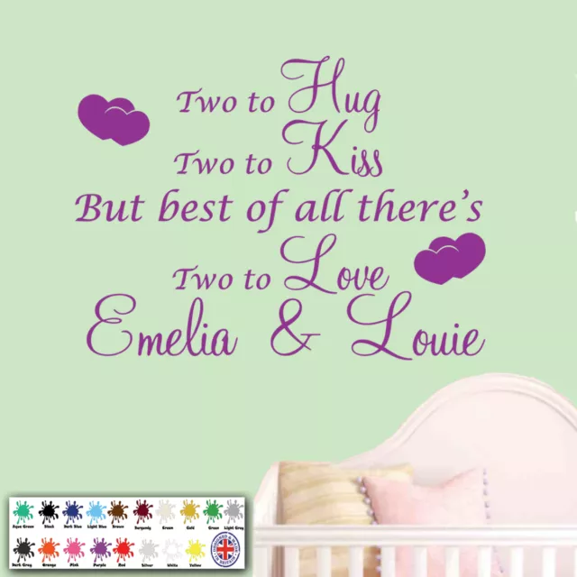 Personalised Wall Sticker, Wall Art Quote, Two to love, Hug, Kiss Twins Girl Boy