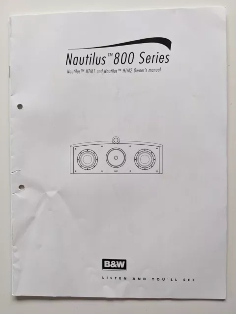 B&W NAUTILUS 800 SERIE HTM1 & HTM2 Lautsprecher Besitzerhandbuch 20 Seiten Orig.