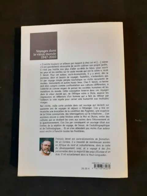 François Venot - Voyages dans le vieux monde 1947-2010 2