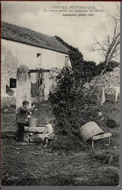 CPA - 94 - CRÉTEIL - Le Vieux Puits au Hameau de Mesly