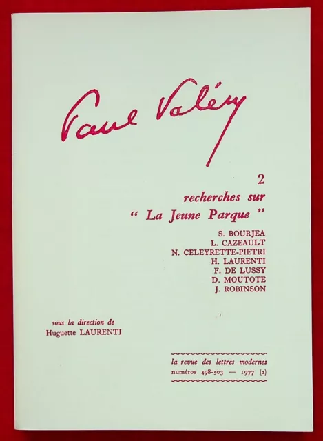 La Revue Des Lettres Modernes / Paul Valery T. 2 Recherches Sur La Jeune Parque