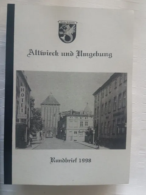 Altwieck und Umgebung  " Pommern"  Rundbrief 1998