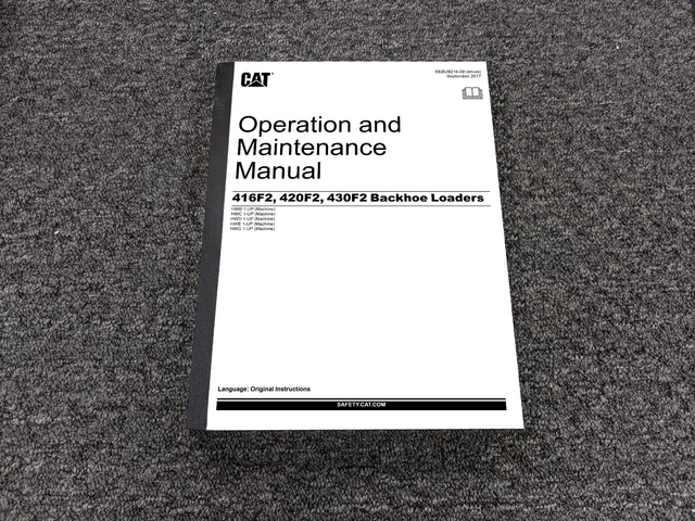 CAT Caterpillar 420F2 416F2 Backhoe Loader Operator Maintenance Manual HWB1-