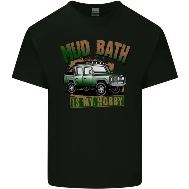 Mud Bath Is My Hobby 4X4 Off Roading Road Mens Cotton T-Shirt Tee Top