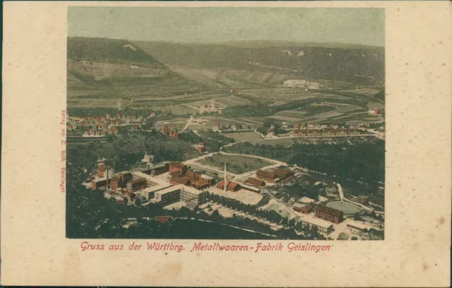 Ansichtskarte Baden-Württemberg Geislingen Metallwaren-Fabrik um 1900