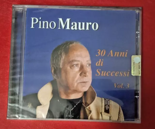 [CD] Pino Mauro - 30 Anni di Successi Vol. 3 nuovo SIGILLATO noemelodica Napoli
