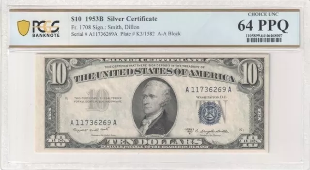 1953B $10 Silver Certificate Very Rare - PCGS Graded Choice UNC 64 PPQ