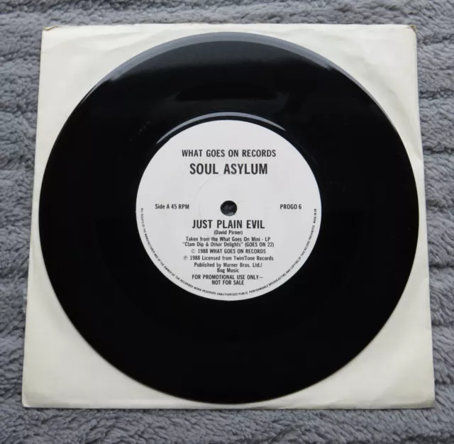 Soul Asylum - Just Plain Evil UK 7" What Goes On Records - PROGO 6 ~ Promo