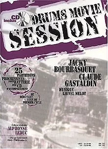 Drums movie session von Jacky Bourbasquet, Claude Gastaldin | Buch | Zustand gut