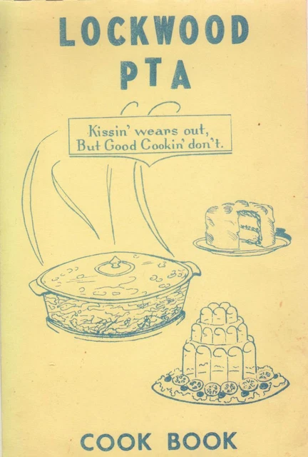 1960s Lockwood PTA Cook Book - Goodwill Industries Workshop VINTAGE Montana MT