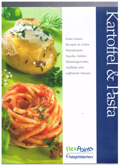 Weight Watchers Gebraucht Flexpoints Kartoffel & Pasta Buch Mit Super Rezepte .