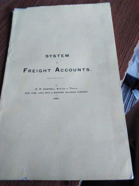 1889 System of Freight Accounts - Ledger New York, Lake Erie & Western Railroad