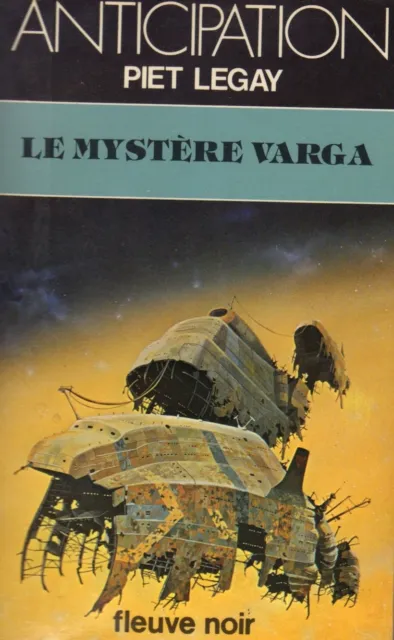 ANTICIPATION // Le mystère Varga // Piet LEGAY // Fleuve Noir // 1 ère édition