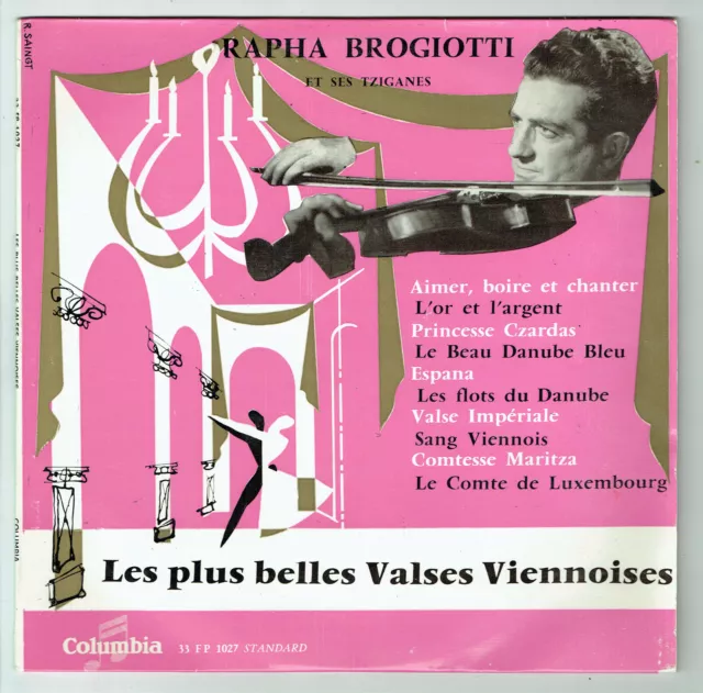 33T 25 cm Rapha BROGIOTTI & Ses Tziganes Disque Les + BELLES VALSES VIENNOISES