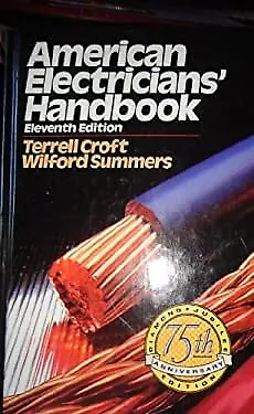 American Electrician's Handbook Hardcover Wilford I., Croft, Terr