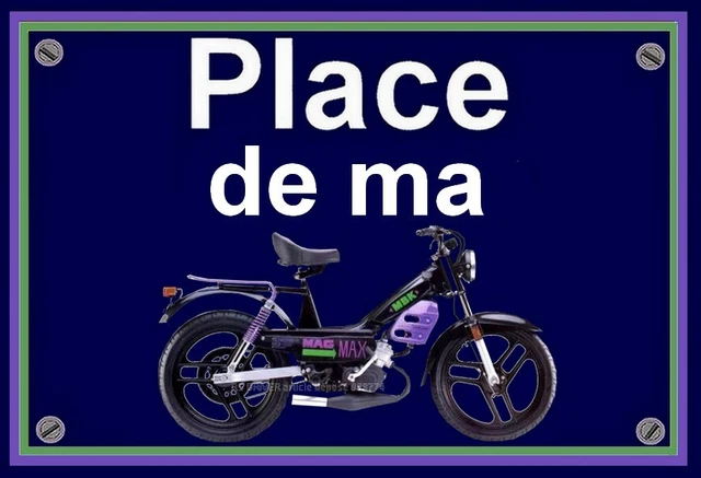 PLAQUE & PLACE DE MA MOTOBECANE MBK mobylette 51 MAG MAX " idée cadeau