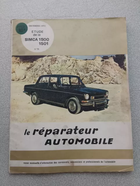 Rta Revue Technique Automobile Étude Réparateur Simca 1500 1501 N78 1973