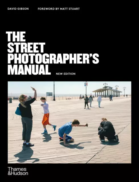 The Street Photographer's Manual | David Gibson | Taschenbuch | Englisch | 2020