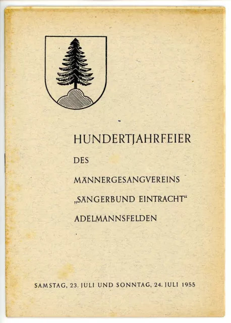 Festschrift  -  Hundertjahrfeier MGV Adelmannsfelden  -  1955